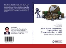 Solid Waste Generation, Composition and Characterization in UKM