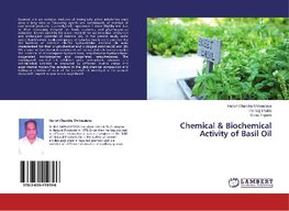 Chemical & Biochemical Activity of Basil Oil