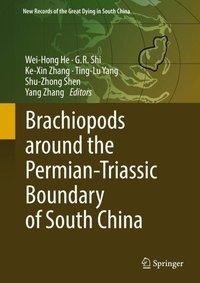 Brachiopods around the Permian-Triassic Boundary of South China