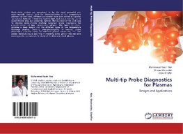 Multi-tip Probe Diagnostics for Plasmas