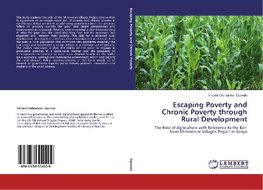 Escaping Poverty and Chronic Poverty through Rural Development