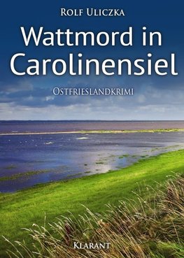 Wattmord in Carolinensiel