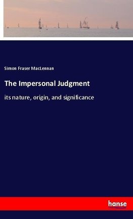 The Impersonal Judgment