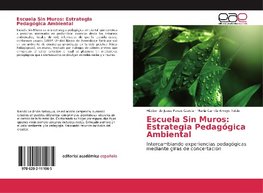 Escuela Sin Muros: Estrategia Pedagógica Ambiental