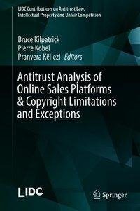 Antitrust Analysis of Online Sales Platforms & Copyright Limitations and Exceptions