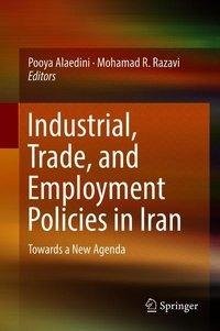 Industrial, Trade, and Employment Policies in Iran