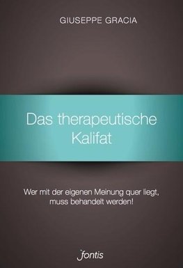 Das therapeutische Kalifat