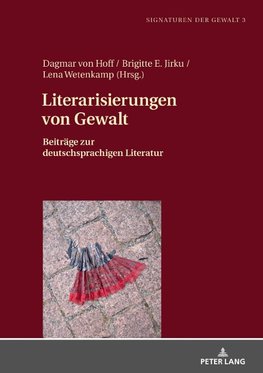 Literarisierungen von Gewalt