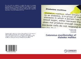 Cutaneous manifestation of diabetes mellitus