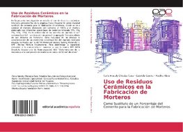 Uso de Residuos Cerámicos en la Fabricación de Morteros