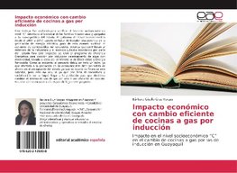 Impacto económico con cambio eficiente de cocinas a gas por inducción