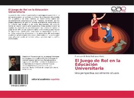 El Juego de Rol en la Educación Universitaria