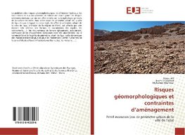 Risques géomorphologiques et contraintes d'aménagement