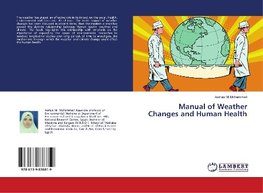 Manual of Weather Changes and Human Health