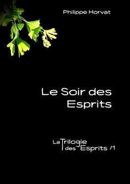 Le Soir des Esprits