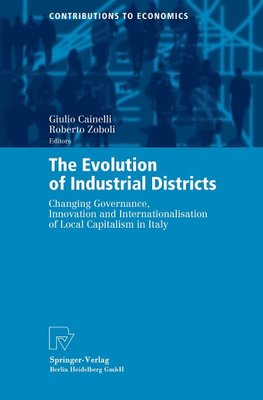 The Evolution of Industrial Districts