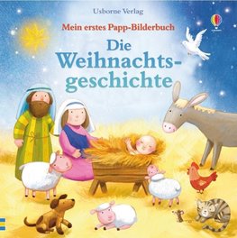 Mein erstes Papp-Bilderbuch: Die Weihnachtsgeschichte