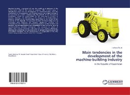 Main tendencies in the development of the machine-building industry