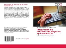 Integración de Procesos de Negocios aplicando SOA