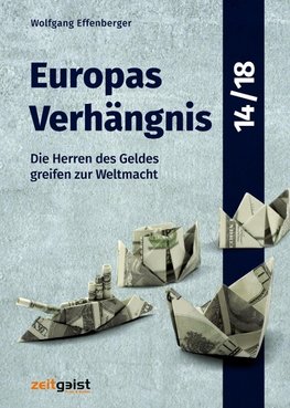 Europas Verhängnis 14/18