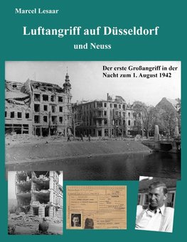 Luftangriff auf Düsseldorf und Neuss