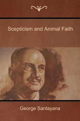 Scepticism and Animal Faith