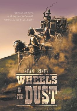 Wheels in the Dust