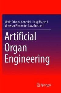 Artificial Organ Engineering