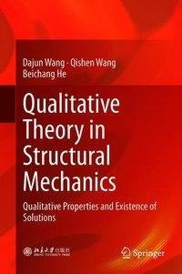 Qualitative Theory in Structural Mechanics