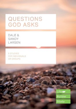 Questions God Asks (Lifebuilder Study Guides)