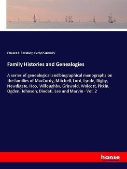 Family Histories and Genealogies