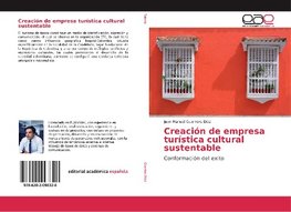 Creación de empresa turística cultural sustentable