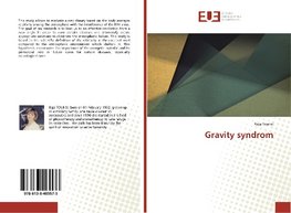 Gravity syndrom