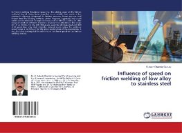 Influence of speed on friction welding of low alloy to stainless steel