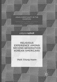 Religious Experience Among Second Generation Korean Americans