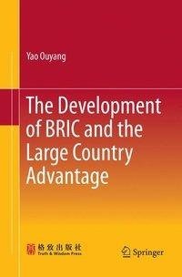 The Development of BRIC and the Large Country Advantage