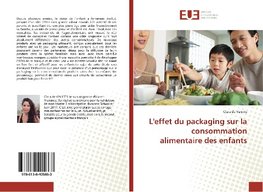 L'effet du packaging sur la consommation alimentaire des enfants