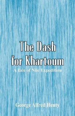 The Dash for Khartoum