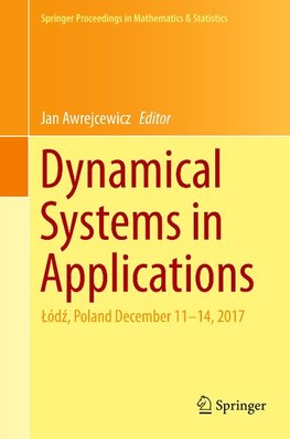 Dynamical Systems in Applications