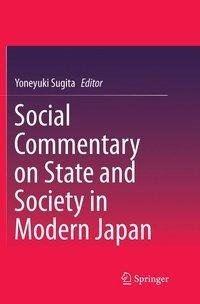 Social Commentary on State and Society in Modern Japan