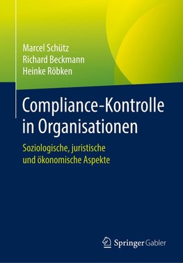 Compliance-Kontrolle in Organisationen