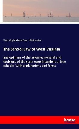 The School Law of West Virginia