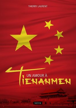 Un amour à Tienanmen