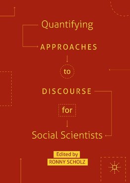 Quantifying Approaches to Discourse for Social Scientists