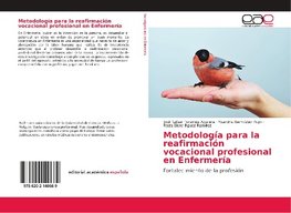 Metodología para la reafirmación vocacional profesional en Enfermería