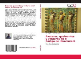 Avatares, quebrantos y venturas en el Código de Hammurabi