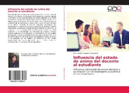 Influencia del estado de animo del docente al estudiante