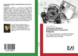 Axiomatic design e progettazione meccanica integrata