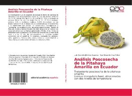 Análisis Poscosecha de la Pitahaya Amarilla en Ecuador