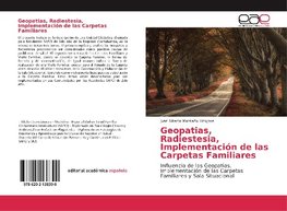 Geopatias, Radiestesia, Implementación de las Carpetas Familiares